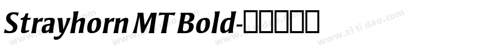 Strayhorn MT Bold字体转换